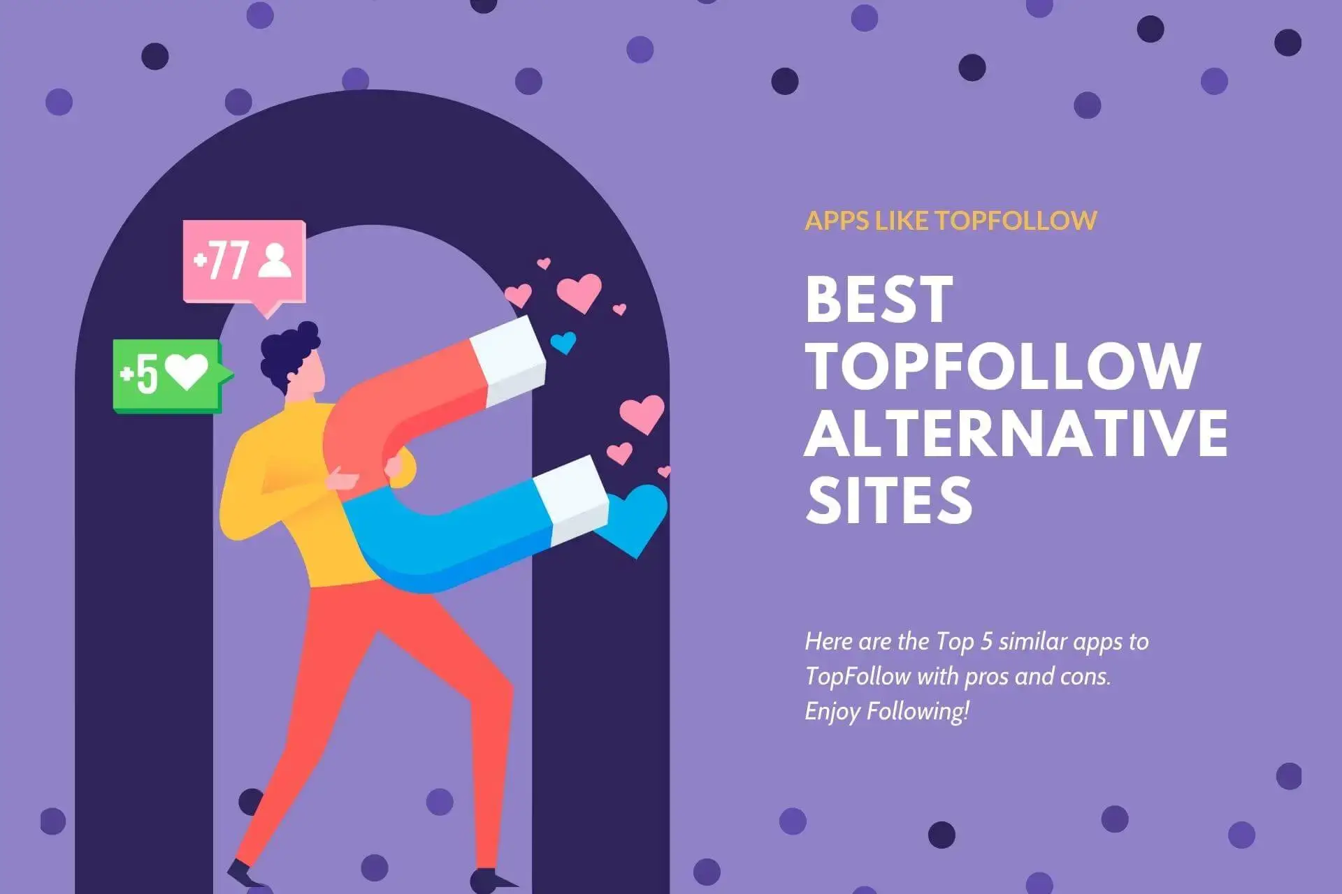 Latest Similar Apps Like TopFollow Alternative Sites In 2023