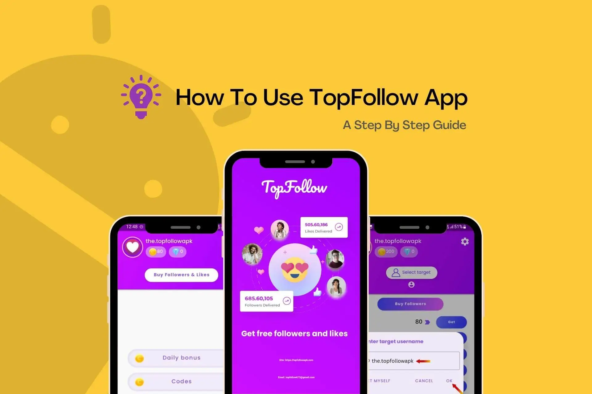 How to use Top Follow App