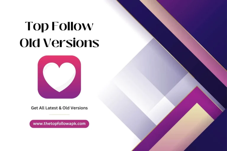 Top Follow Old Versions