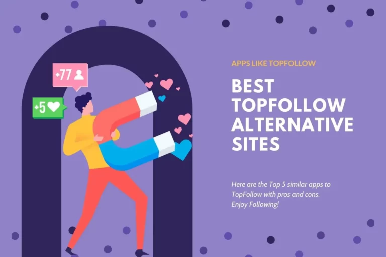Latest Similar Apps Like TopFollow Alternative Sites In 2023